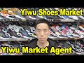 Yiwu Shoes Market | Yiwu Shoes Wholesale Market | Yiwu Sourcing Agent