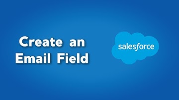 Create an Email field in Salesforce | How to make an Email Field in Salesforce