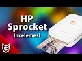 HP Sprocket Cep Yazıcı İncelemesi