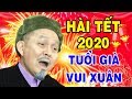 Hài Tết 2020 Xuân Hinh | Tình Già Vui Xuân Full HD | Phim Hài Xuân Hinh, Thanh Thanh Hiền Mới Nhất
