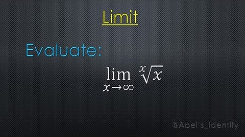 Limit of x-th Root of x as x Approaches Infinity.