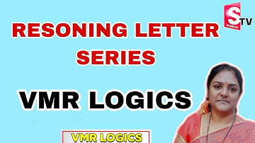 Resoning letter series in Telugu|VMR Logics|#sumuntveducation.