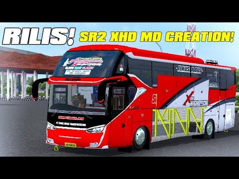 TERBARU SHARE MOD  BUS  SR2 XHD  PRIME MD CREATION FULL 