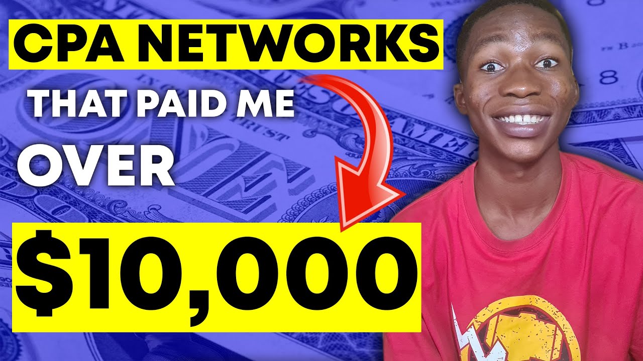 ⁣CPA NETWORKS that PAID ME OVER $10,000 (CPA Marketing)