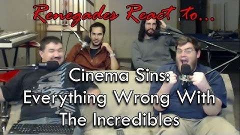 Renegades React to... Cinema Sins: Everything Wrong With The Incredibles