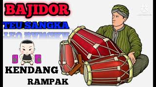 Bajidor teu sangka ( kendang rampak ) blekuk-blekuk