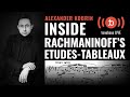 Interpreting rachmaninoffs most radical music for piano ft alexander kobrin