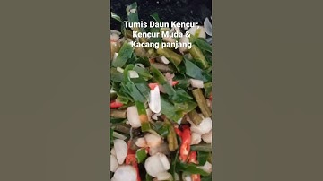 Thumbnail of Tumis Daun Kencur, Kencur Muda & Kacang Panjang
