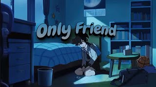 Wallows - Only Friend (Lyrics)