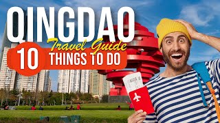 TOP 10 Things to do in Qingdao, China 2023!