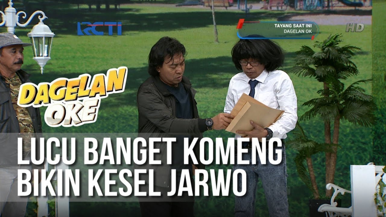 Dagelan Ok Lucu Banget Kalau Komeng Bikin Kesel Jarwo 30