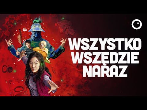 Wszystko wszędzie naraz - Recenzja #634