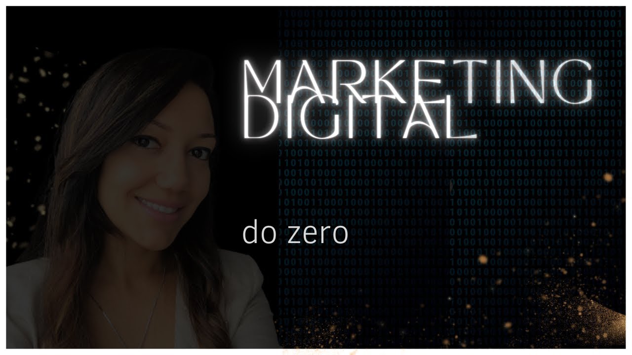 Como Começar no Marketing Digital AINDA HOJE? Descubra o Passo a Passo ...