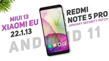 MIUI 13 Xiaomi EU 22.1.13 | Redmi Note 5 Pro | Android 11 | January Security Patch | Voice Changer