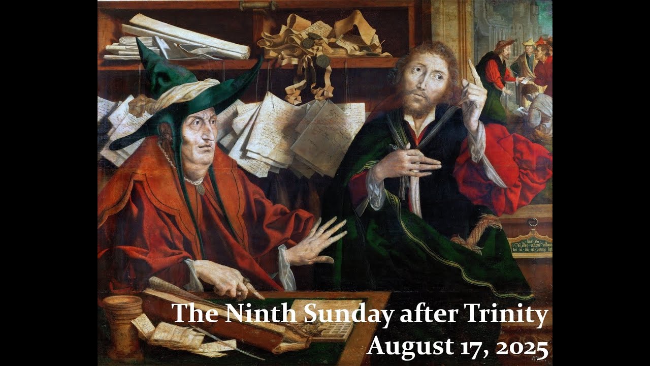 Sermon - The Ninth Sunday after Trinity