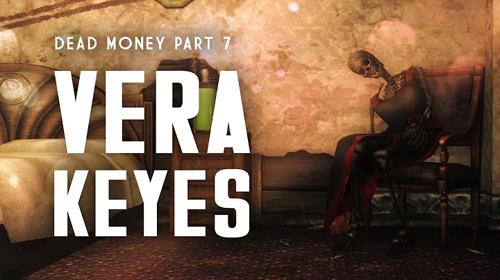 Dead Money Part 7: The Death of Vera Keyes - Fallo...