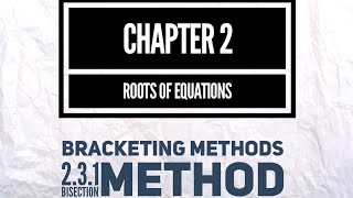Part 2 Bisection Method