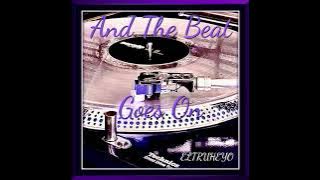 80's R&B Funk Old School Mix - 'And The Beat Goes On'