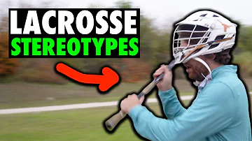 Lacrosse Stereotypes