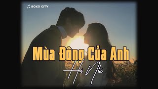 Mùa Đông Của Anh - Hà Nhi「Lofi Chill」| Audio Lyrics Video