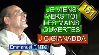 JE VIENS VERS TOI LES MAINS OUVERTES - Jean-Claude GIANADDA - (Instrumental avec les paroles) -N°151 chords