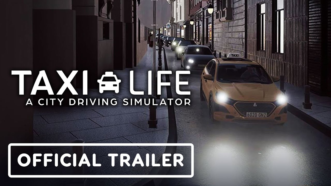 Taxi Life: A City Driving Simulator – Official Management Gameplay Trailer