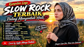 BEST SLOW ROCK SONG COLLECTION | Most Heart-Touching - Athaya Musik Studio