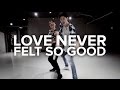 Love Never Felt So Good - Michael Jackson / Bongyoung Park & May J Lee Choreography