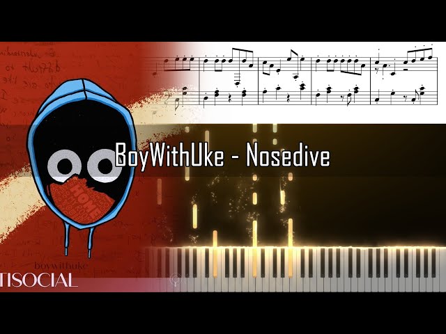 Nosedive – BoyWithUke Sheet music for Piano (Solo)