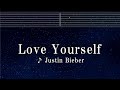 Practice Karaoke♬ Love Yourself - Justin Bieber 【With Guide Melody】 Instrumental, Lyric