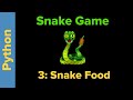 Python Game Programming Tutorial: Snake Game Part 3