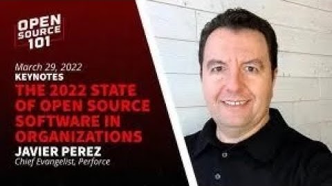 The State of Open Source Software, Security & Support - Javier Perez