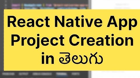 Want to Create a React Native App? 🚀 | Step-by-Step Setup Guide in telugu 🔥
