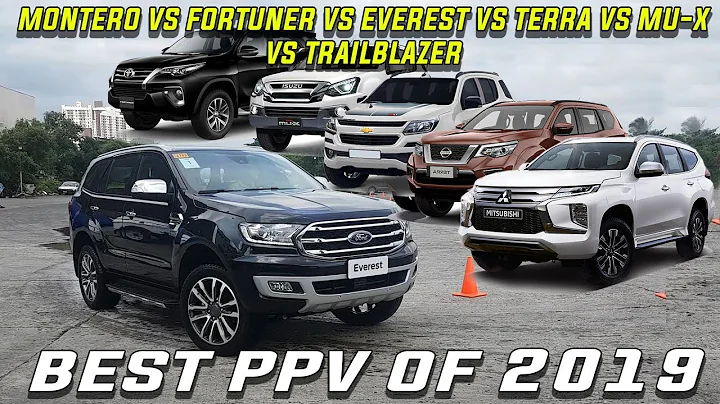 Best PPV of 2019: Montero vs Fortuner vs Everest vs Terra vs Trailblazer vs Mu-x