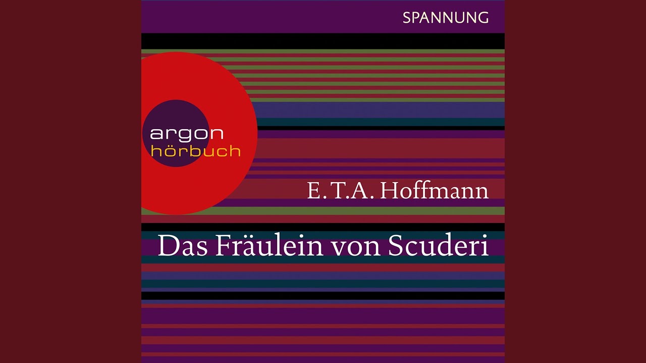 Das Fräulein Von Scuderi Inhaltsangabe Kapitel 1 Das Fräulein von Scuderi, Kapitel 1 - YouTube