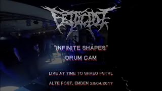 Fetocide - Infinite Shapes (Drum Cam)