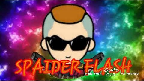 Intro dorgas Android para Spaider Flash #RogerioBr poe no mid