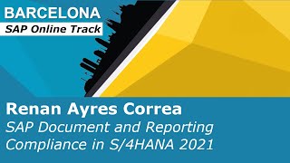 Renan Ayres Correa - SAP Document and Reporting Compliance in S/4HANA 2021