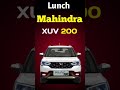 Lunch Mahindra SUV Micro 200 2024 !!! #shorts