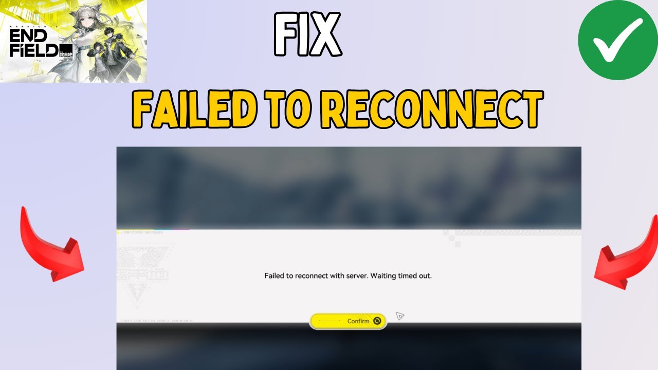 How to Failed to reconnect with server in Arknights Endfield - YouTube