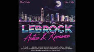LeBrock - Call Me - from the EP Action & Romance - Synthwave, Synth-Pop, Synth Rock 2016