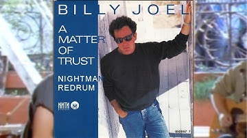 Billy Joel - A Matter of Trust (Nightman Redrum)
