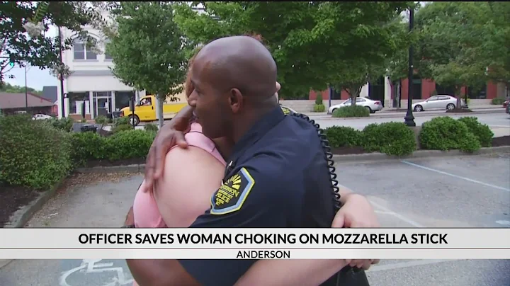 Officer saves woman choking on mozzarella stick