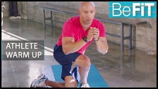 How to Warm Up Like an Athlete: BeFiT Trainer Open House- Adam Friedman
