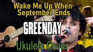 Wake Me Up When September Ends - Green Day (UKULELE COVER)