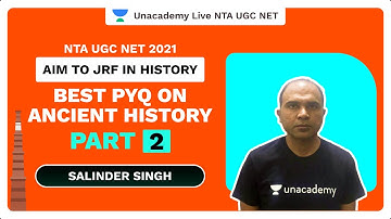 Aim to JRF In History- Best PYQ on Ancient History Part-2 | Salinder | Unacademy Live NTA UGC NET