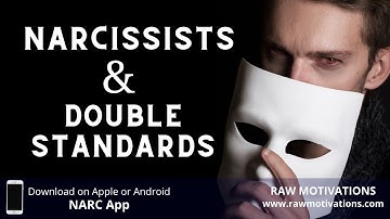 Narcissists and double standards