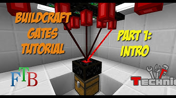 [Tekkit/FTB] Buildcraft Gates Tutorial Part 1: Intro