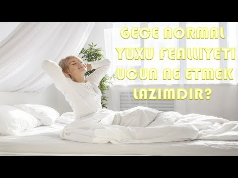 Video: Uşağınızın Rahat Yatması üçün Nə Etməli