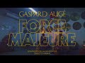 Capture de la vidéo Gaspard Augé - Force Majeure (Official Video)